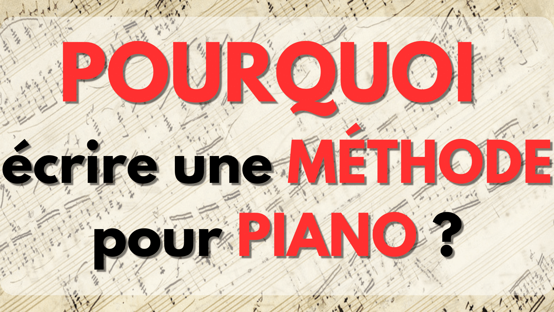 https://cahierdupianiste.com/wp-content/uploads/2023/10/POURQUOI-ecrire-une-METHODE-pour-PIANO-1-min.png