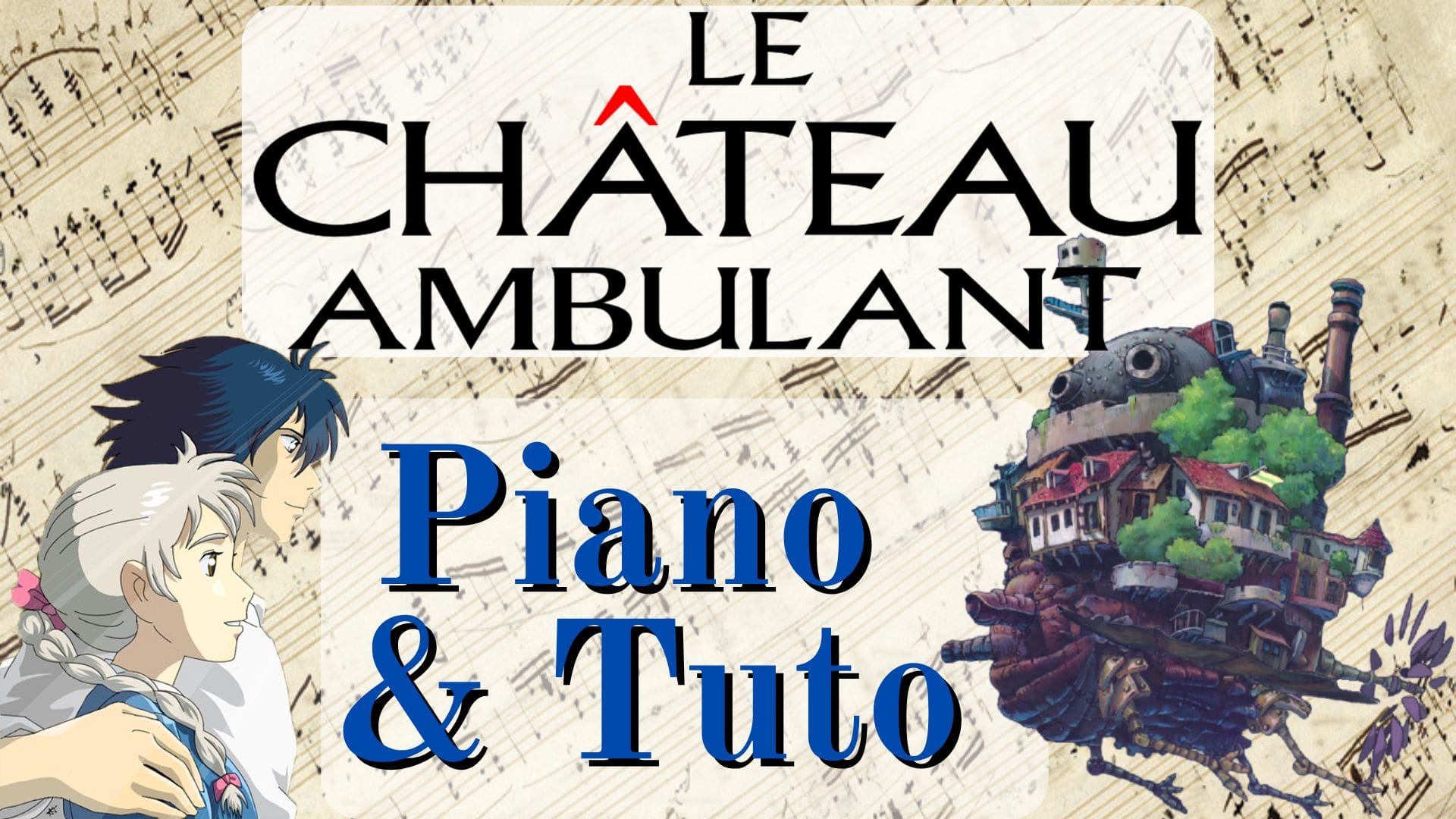 Apprendre Merry Go Round - Le Château ambulant - Piano-Tuto